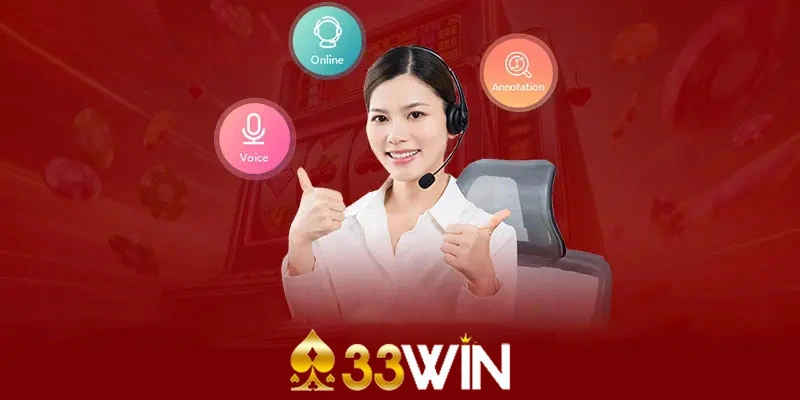 Liên hệ với chuyên viên khi quên mật khẩu 33WIN