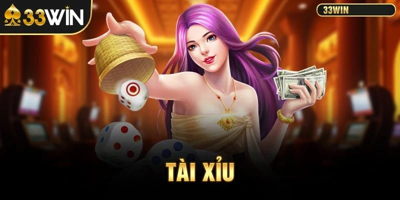 Đôi nét về tài xỉu 33WIN