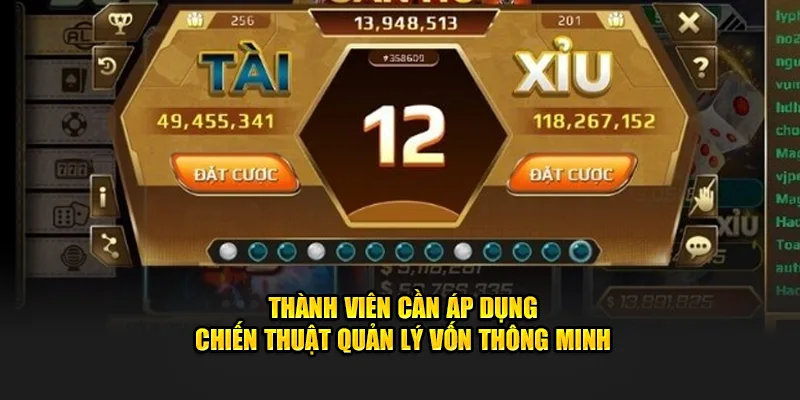 Thành viên cần áp dụng chiến thuật quản lý vốn thông minh