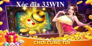 Xóc Đĩa 33WIN - Chiến Thuật Chơi Thông Minh Giành Chiến Thắng